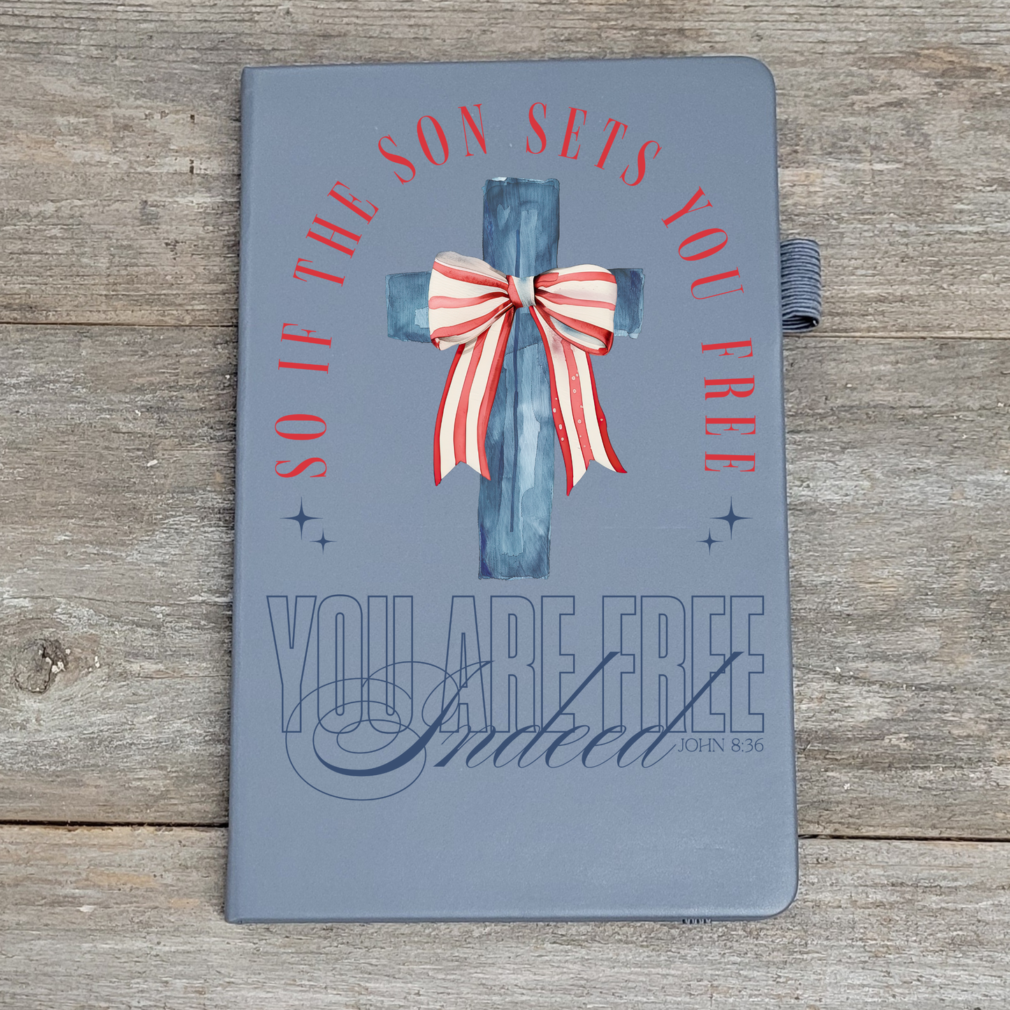 So If The Son Sets You Free - Hard Cover