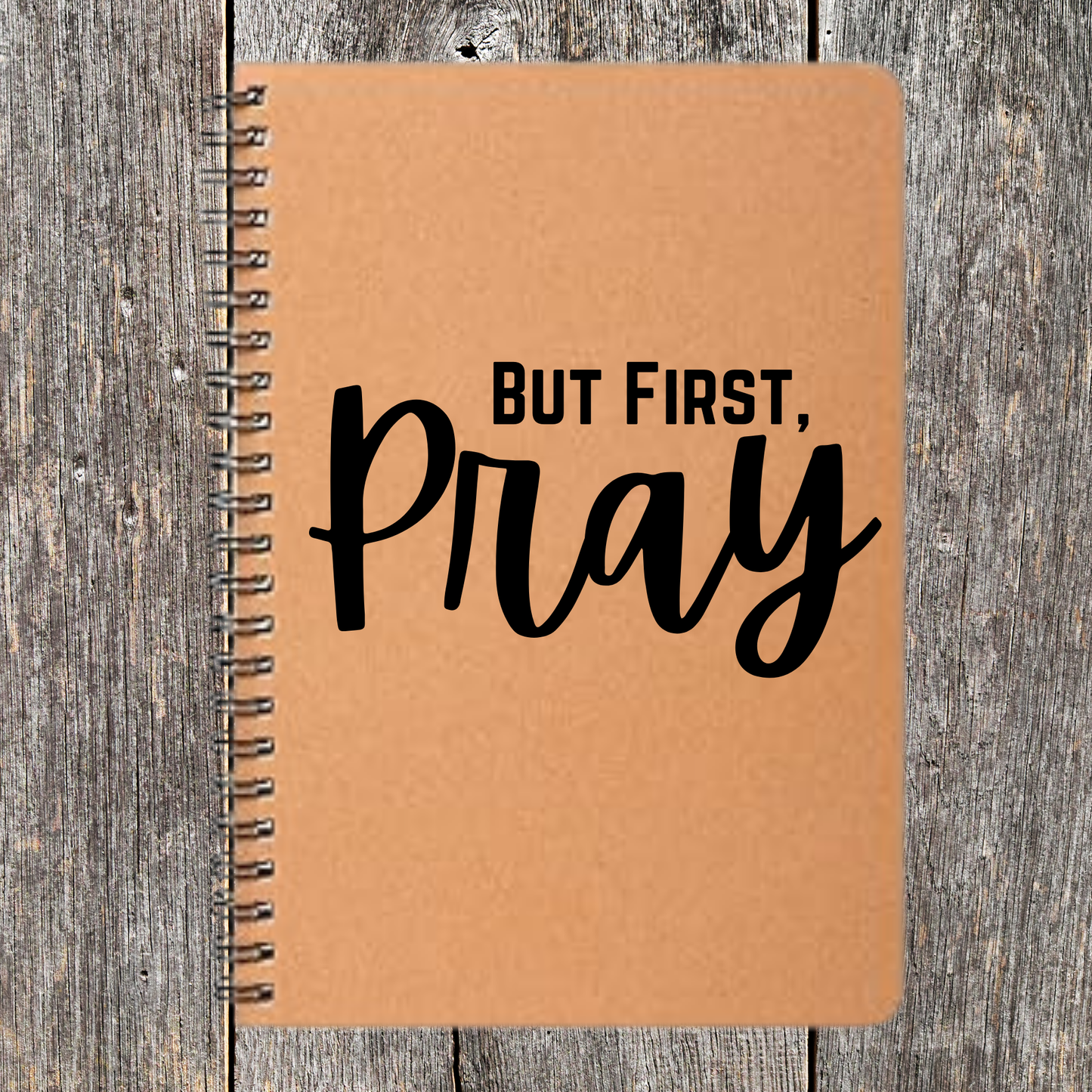 But First, Pray