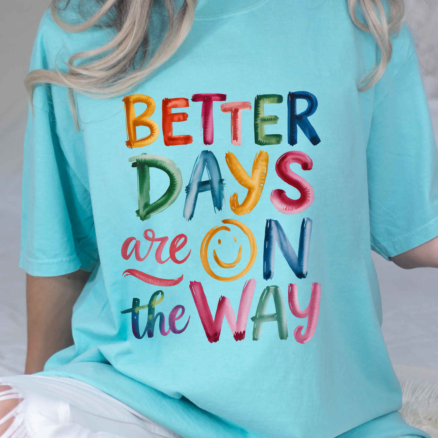 Better Days Graphic Tee