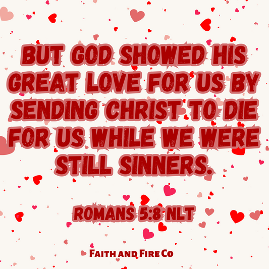 Romans 5:8 NLT