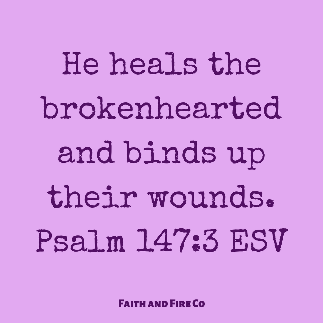 God Heals the Brokenhearted
