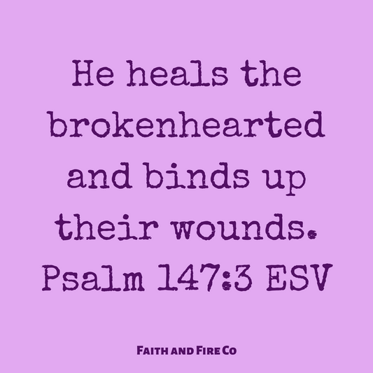 God Heals the Brokenhearted
