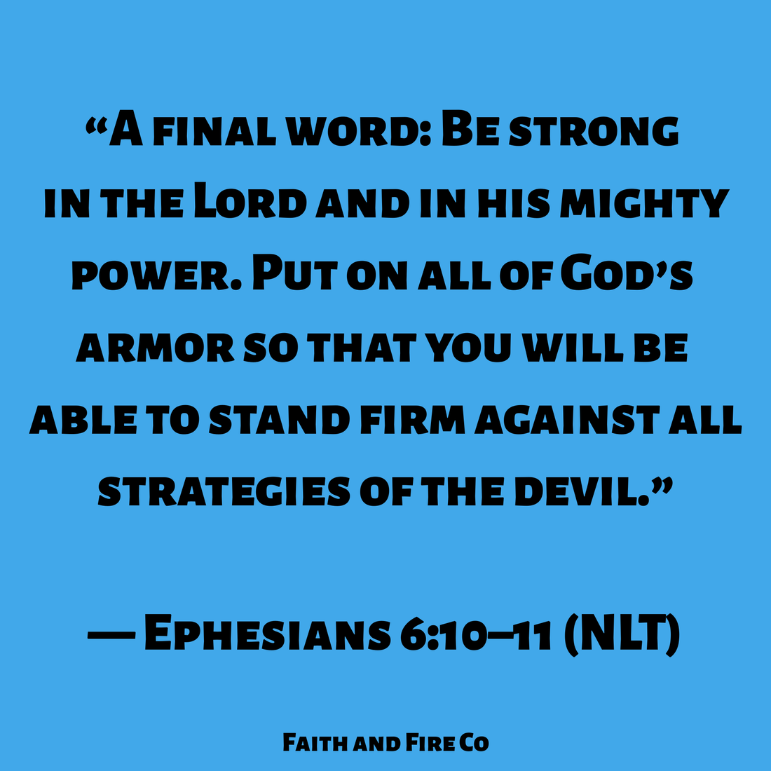 Be Strong and Bold in the Lord.