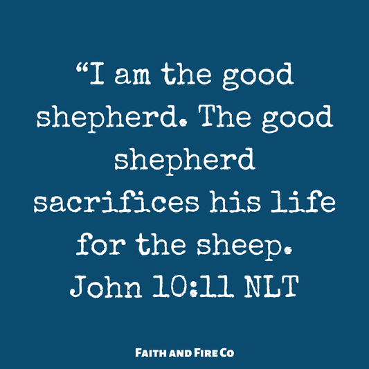 "I am the good shepherd."