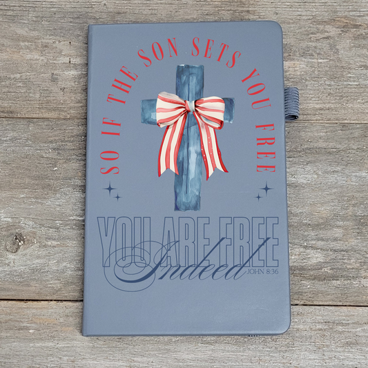 So If The Son Sets You Free - Hard Cover