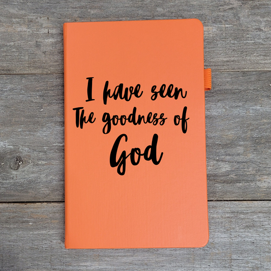 I Have Seen The Goodness Of God    - Hard Cover