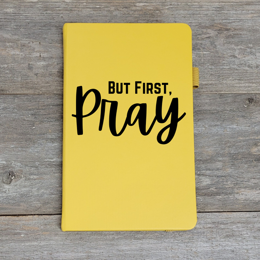 But First, Pray  - Hard Cover