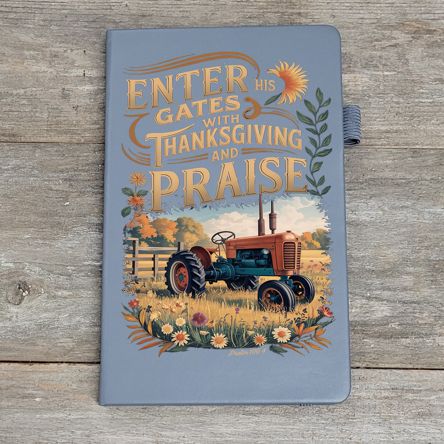 Enter His Gates  - Hard Cover