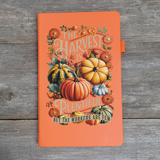 The Harvest Is Plentiful - Hard Cover