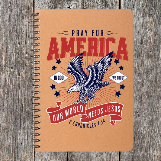 Pray For America Our World Needs Jesus
