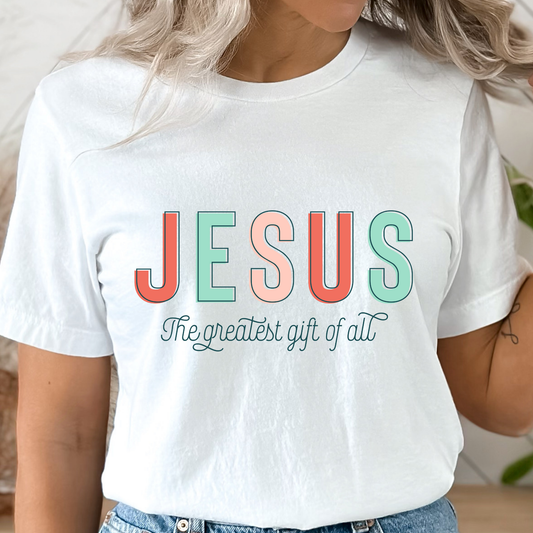 The Greatest Gift of All Graphic Tee