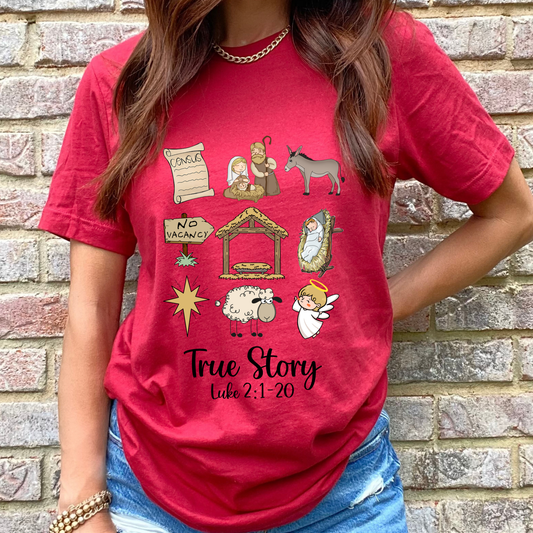True Story Graphic Tee