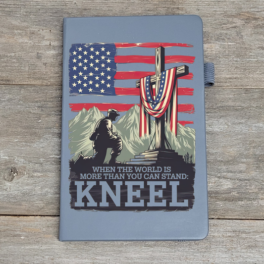 When The World Is Too Much To Stand Kneel  2 - Hard Cover