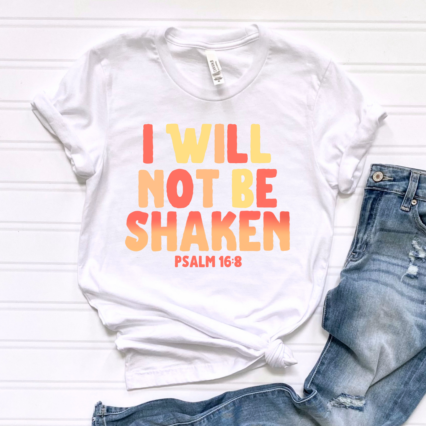 I will not be Shaken Graphic Tee