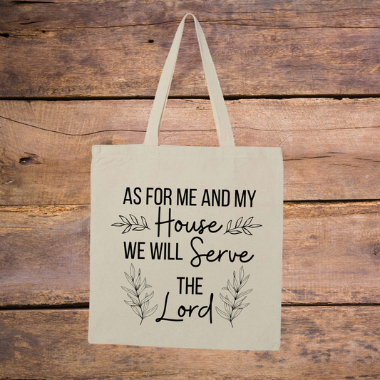 As for Me and My House Tote